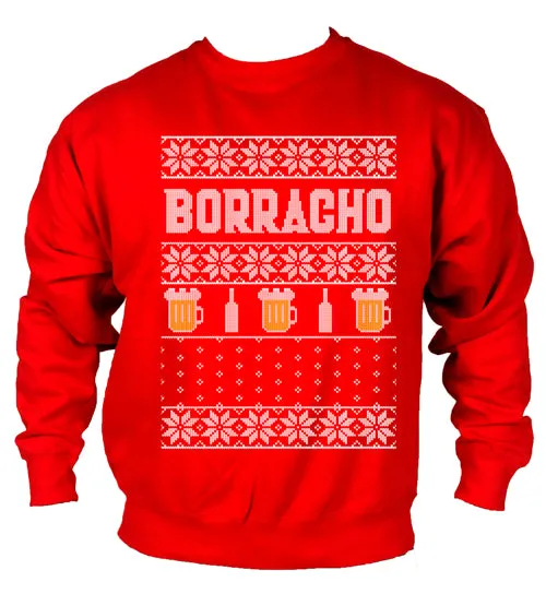 Borracho Ugly Christmas Sweater Crew Neck Sweat Shirt
