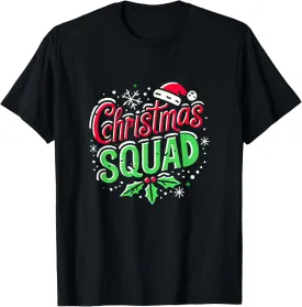 Christmas Squad Shirt Matching Family Christmas Squad T-Shirt
